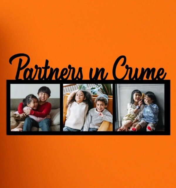 Customized Collage Partners In Crime Frame with 3 Photos