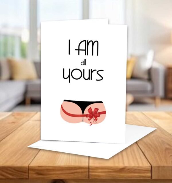 I Am All Your's Card | For Parteners & Lovers